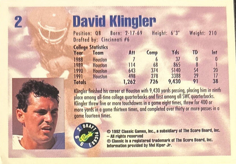 1992 Classic Draft Picks David Klingler Football Card #2