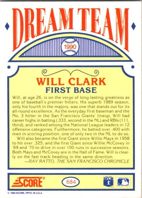 1990 Score Dream Team Will Clark Baseball Card #684