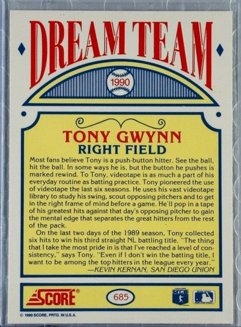 1990 Score Dream Team Tony Gwynn Baseball Card #685