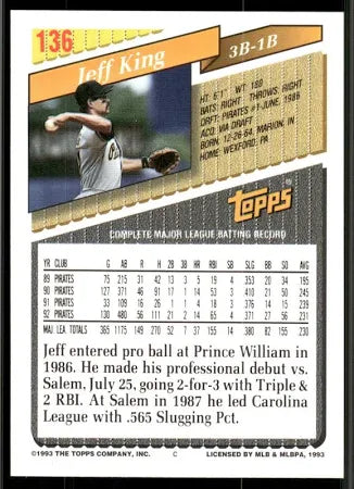 1993 Topps Jeff King Baseball Card #136