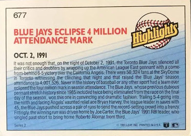 1992 Donruss Highlights Blue Jays Eclipse 4 Million Attendance Mark Oct 2, 1991 Baseball Card #677