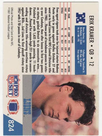 1991 NFL Pro Set Erik Kramer Football Card #824