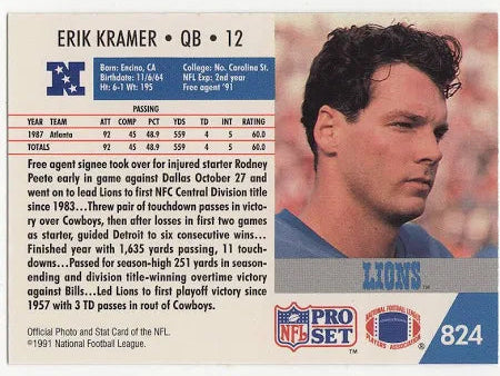 1991 NFL Pro Set Erik Kramer Football Card #824