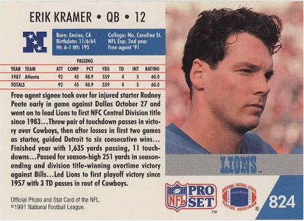 1991 NFL Pro Set Erik Kramer Football Card #824