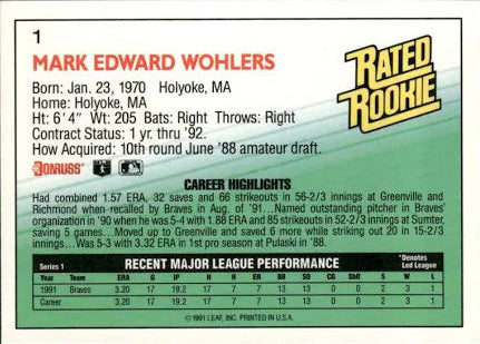1992 Donruss Rated Rookie Mark Edward Wohlers Baseball Card #1