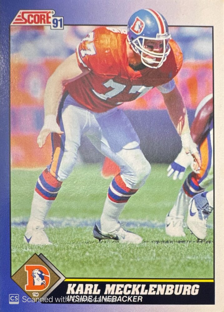 1991 Score Karl Mecklenburg Football Card #77