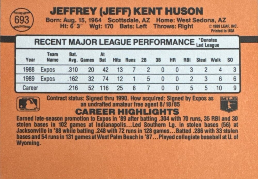 1990 Donruss Jeffrey (Jeff) Kent Huson Baseball Card #693