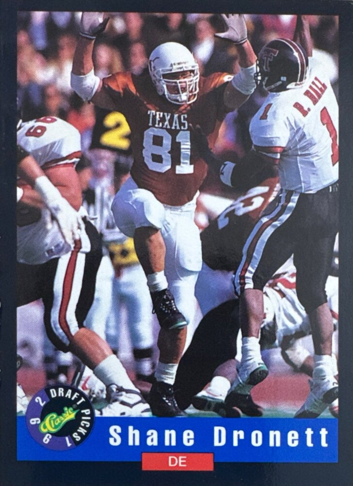 1992 Classic Draft Picks Shane Dronett Football Card #21