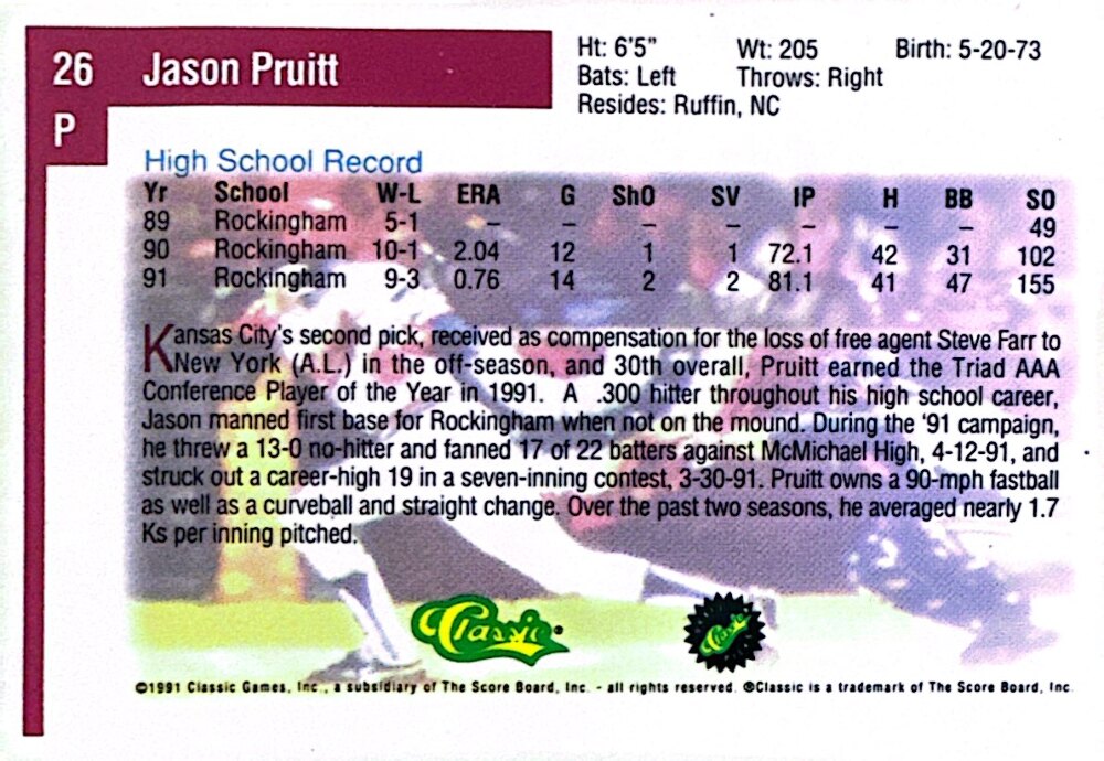 1991 Classic Draft Picks Jason Pruitt Baseball Card #26