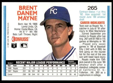 1992 Donruss Brent Danem Mayne Baseball Card #265