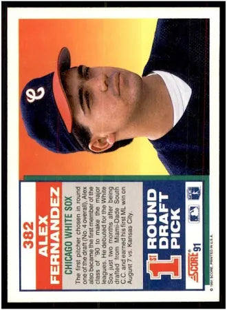 1991 Score 1st Round Draft Pick Alex Fernandez Baseball Card #382
