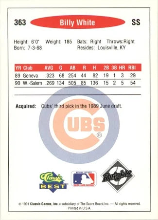 1991 Classic Billy White Baseball Card #363