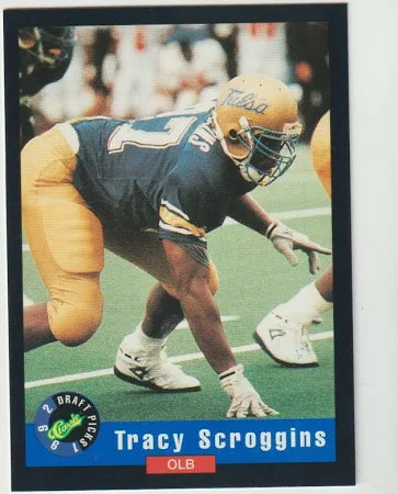 1992 Classic Draft Picks Tracy Scroggins Football Card #68