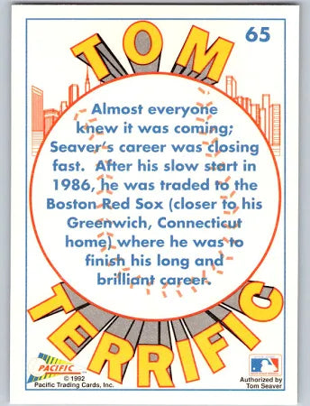 1992 Pacific Tom Terrific Tom Seaver Traded to the Red Sox Baseball Card #65