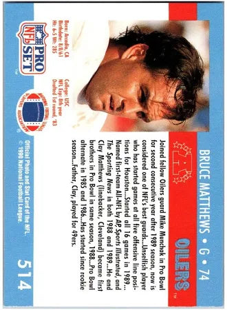1990 NFL Pro Set Bruce Matthews Football Card #514