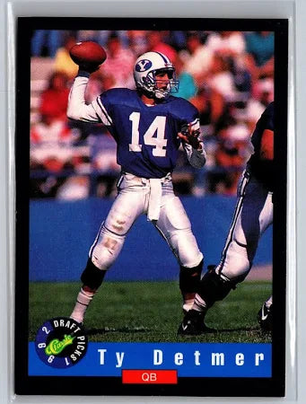 1992 Classic Draft Picks Ty Detmer Football Card #61