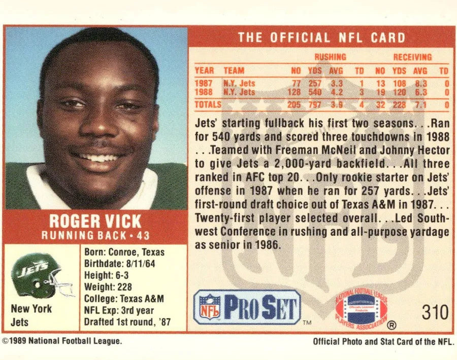 1989 NFL Pro Set Roger Vick Football Card #310