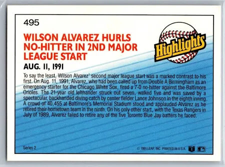 1992 Donruss Highlights Wilson Alvarez Hurls No-Hitter in 2nd Major League Start Baseball Card #495