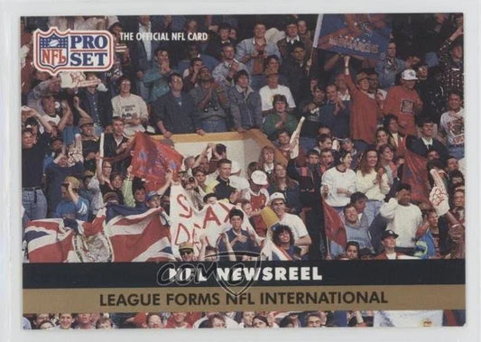 1991 NFL Pro Set NFL Newsreel League Forms NFL International World League Benefits from Move Football Card #815