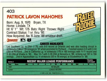 1992 Donruss Rated Rookie Patrick Lavon Mahomes Baseball Card #403